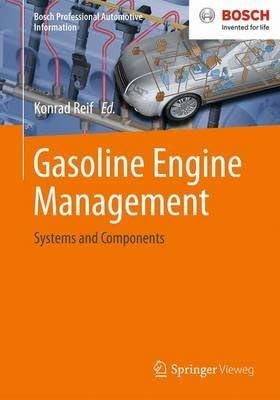 [(Gasoline Engine Management: Systems and Components)] [Author: Konrad Reif] published on (August, 2014)