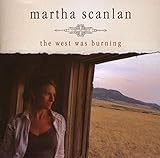 The West Was Burning