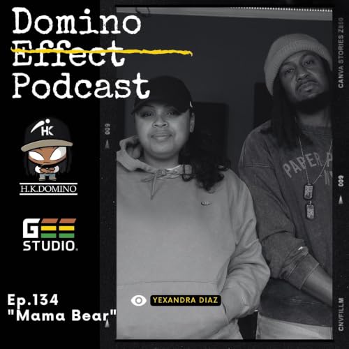 Mama Bear feat. Yexandra Diaz Ep.134