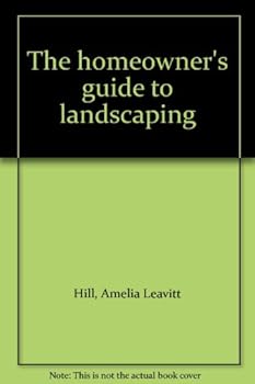 Hardcover The homeowner's guide to landscaping Book
