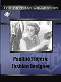Pauline Trigere: fashion designer