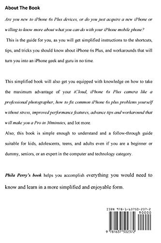 iPhone 6s Plus: The Ultimate Guide to Revolutionizing Your iPhone Mobile (The User Manual Like No Other)