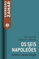 Capa de Os seis napoleões: Um caso de Sherlock Holmes