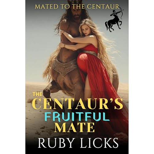 Enjoy The Centaur's Fruitful Mate from Ruby Licks episode artwork