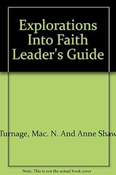 Paperback Explorations into Faith: Leader's Guide Book