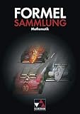 Formelsammlungen / Formelsammlung Mathematik: Für Hauptschulen und mittlere Reife - Herausgeber: Walter Sailer, Simon Weidner Karl Haubner, Johann Pongratz, Walter Sailer, Engelbert Vollath, Simon Weidner 