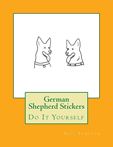 German Shepherd Stickers: Do It Yourself