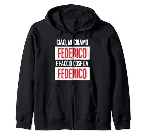 Ciao Sono Federico Faccio Cose Da Federico Personalizzato Sweat à Capuche
