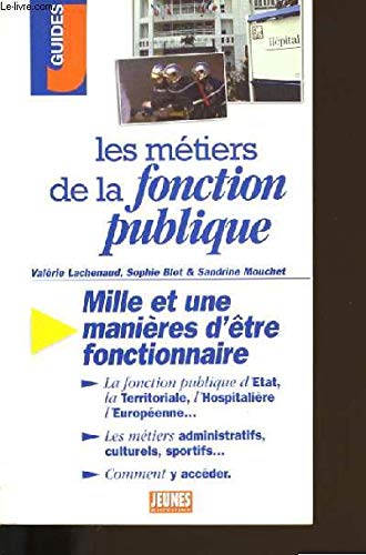 Les métiers de la fonction publique