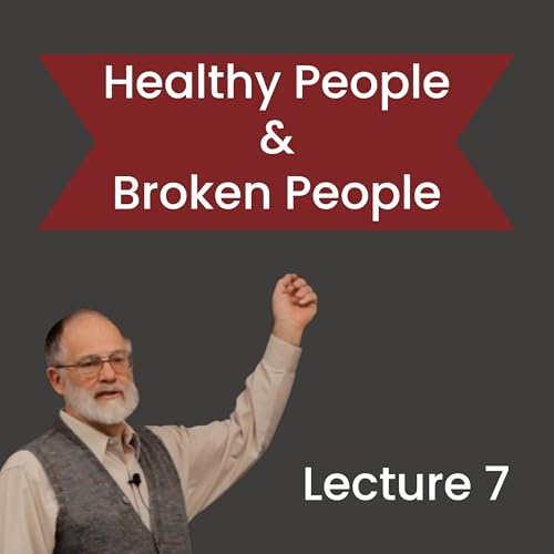 Healthy People & Broken People — Frank Reed Lecture 7