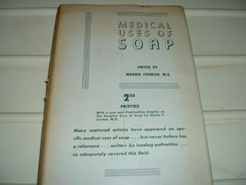 Hardcover Medical Uses of Soap, a Symposium Book