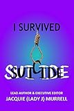 I SURVIVED SUICIDE