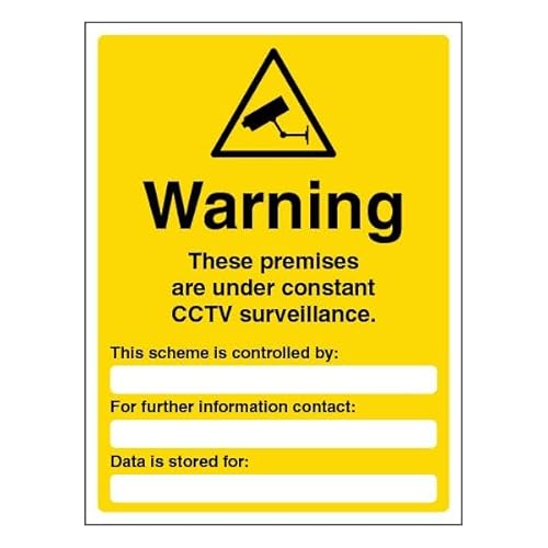 V Safety Warning These Premises Are Under Constant Surveillance - Portrait 150 x 200mm - 1mm Rigid Plastic Safety Sign