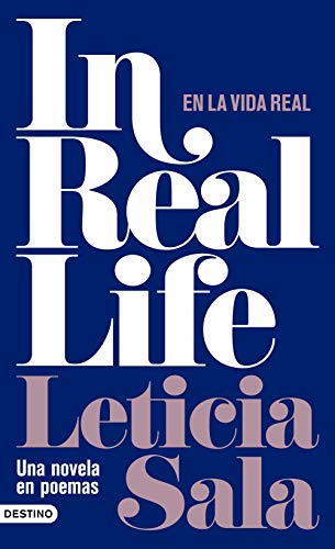 In Real Life: Una novela en poemas (Áncora & Delfin, Band 1517)