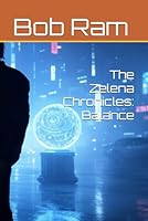 The Zelena Chronicles: Balance B0DV9LYVYG Book Cover