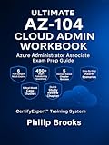 administrator traduction french  Ultimate AZ-104 Cloud Admin Workbook: Azure Administrator Associate Exam Prep Guide (English Edition)