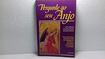 Paperback Pergunte Ao Seu Anjo (Em Portuguese do Brasil) [Portuguese_Brazilian] Book