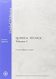  Química técnica. Volumen V (UNIDAD DIDÁCTICA)