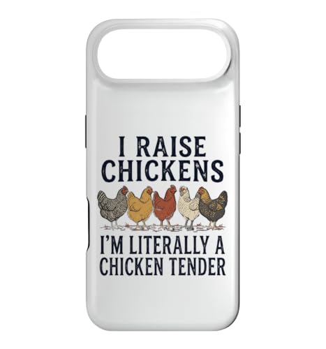 I raise chickens i'm literally a chicken tender �X�}�z�P�[�X iPhone Air �p