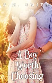 Paperback A Boy Worth Choosing Book