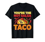 Photo Gallery sei la salsa calda per il mio taco chili spicy food spice lover maglietta Photo Gallery sei la salsa calda per il mio taco chili spicy food spice lover maglietta