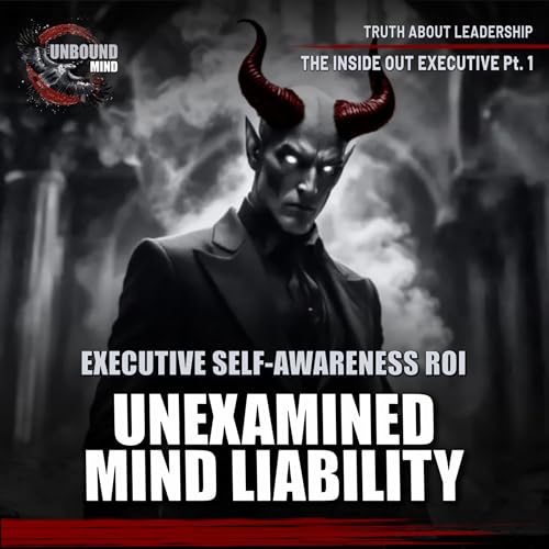 LEADERSHIP PSYCHOLOGY: Executive Self-Awareness Deficit & Organisational Failure copertina