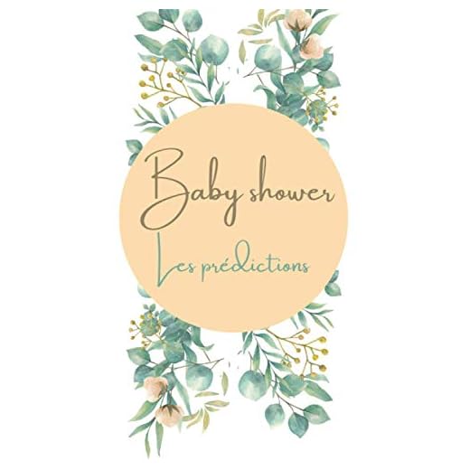 Baby shower les prédictions: livre de pronostics | Qui devinera le prénom, le sexe, la couleur des yeux, etc... du bébé tant attendu ? Carnet de 60 pages