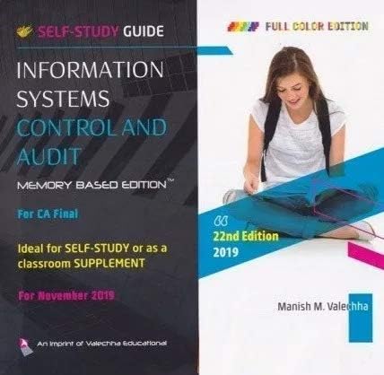 ISCA Information Systems Control And Audit Old Syllabus Latest Edition for CA Final By Manish Valechha Applicable for November 2019 Exam
