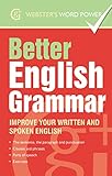 Webster's Word Power Better English Grammar: Improve Your Written and Spoken English (Geddes and Grosset Webster's Word Power Book 0) (English Edition)