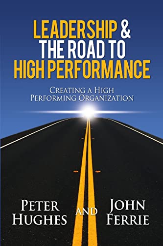 Leadership & The Road to High Performance