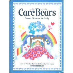 Sweet Dreams for Sally (Care Bears) by Amelia Hubert (1983-03-03)