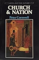 Church and the Nation (Faith & the Future) 0631132244 Book Cover