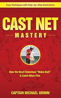 CAST NET MASTERY: How the Best Fishermen 