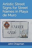  Artistic Street Signs for Street Names in Playa de Muro