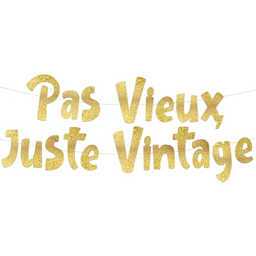 Bannière dorée à paillettes « Pas vieux juste vintage » – Bannière de fête d'anniversaire – Décorations et fournitures de fête d'anniversaire