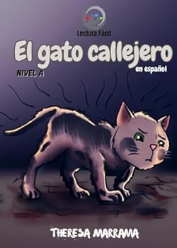 El gato callejero (Spanish Edition)
