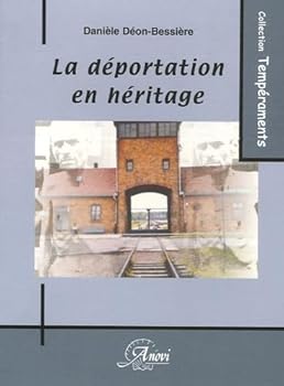 Paperback La deportation en heritage (French Edition) [French] Book
