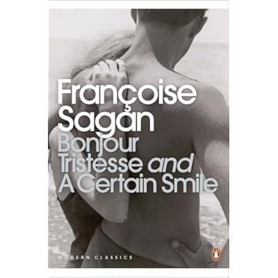 Bonjour Tristesse AND A Certain Smile