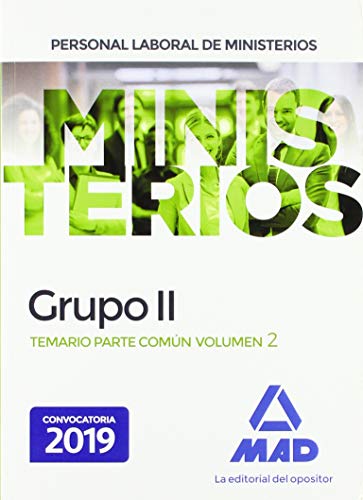 Portada de Personal laboral de Ministerios Grupo II. Temario Parte Común volumen 2
