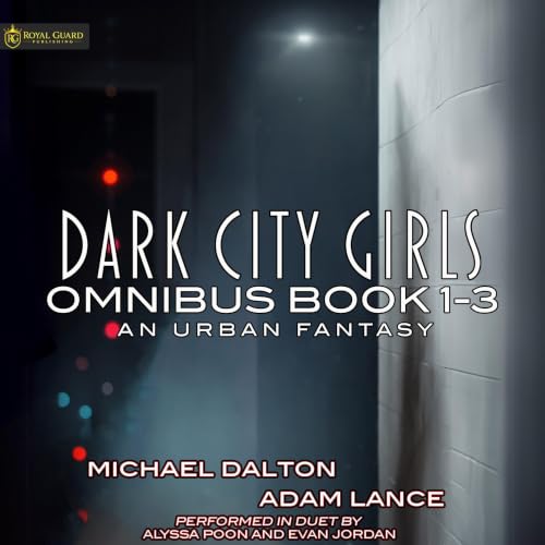 Dark City Girls Omnibus, Books 1-3 cover art