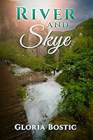 River and Skye 1646493923 Book Cover