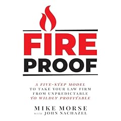 Fireproof Audiolibro Por Mike Morse, John Nachazel arte de portada