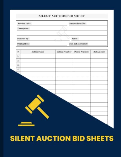 Silent Auction Bid Sheets: Monitor Your Fund Raising Organizer Notebook | Log Book For Bidding | Keep Record And Track Charity Auction Bid In Forms | 120 Pages | Size 8.5 x 11