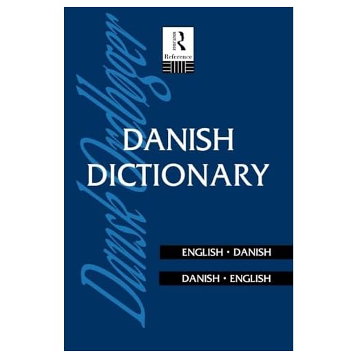 Danish Dictionary: Danish-English, English-Danish (Routledge Bilingual Dictionaries)