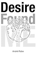 Desire Found Me 0993155405 Book Cover