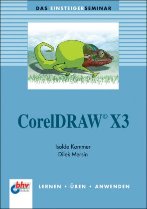 CorelDRAW X3 CorelDRAW X3