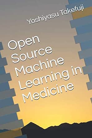 Open Source Machine Learning in Medicine book cover