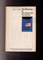 The meaning of the American Revolution, B0007DMWSS Book Cover
