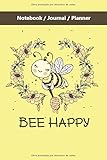  NOTEBOOK / JOURNAL / PLANNER BEE HAPPY: ANIMALS IN PROTECTION