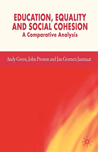 Education, Equality and Social Cohesion: A Comparative Analysis